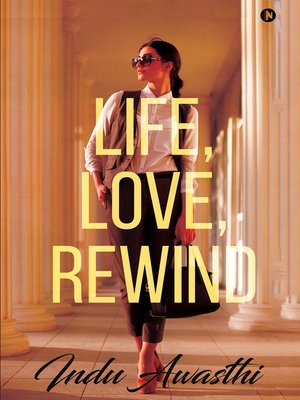 cover image of Life, Love, Rewind